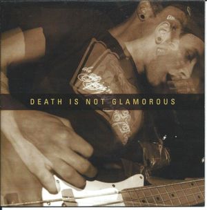 Another Year / Death Is Not Glamorous (EP)