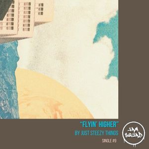 Flyin’ Higher (Single)