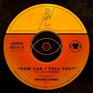 How Can I Tell You? (To Love Me More) (Single)