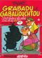Grabadu et Gabaliouchtou