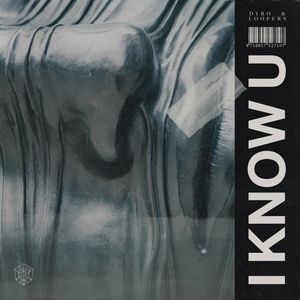 I Know U (Single)