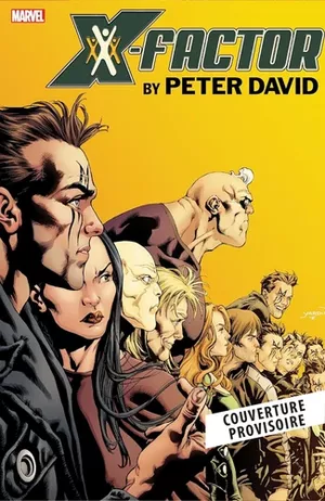 X-Factor par Peter David, tome 3