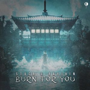 Burn For You (Single)