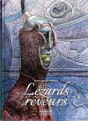 Lézards rêveurs