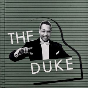 The Duke: The Columbia Years (1927-1962)