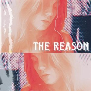 The Reason (Single)