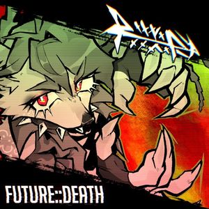 FUTURE::DEATH