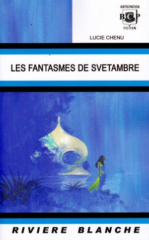 Les Fantasmes de Svetambre