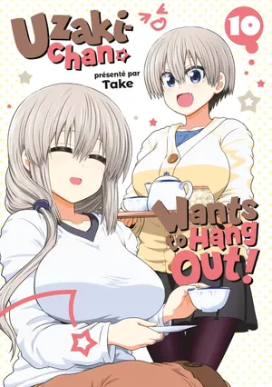 Uzaki-chan Wants to Hang Out!, tome 10
