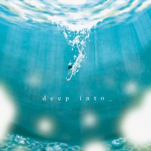 deep into_ (EP)