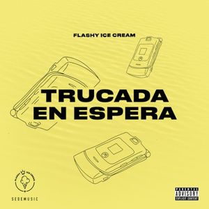 Trucada en Espera (Single)