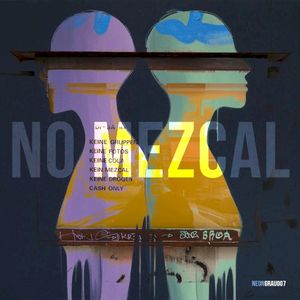 No Mezcal (Single)