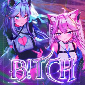 B!TCH (Single)