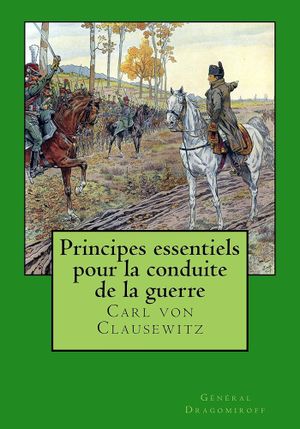 Principes essentiels pour la conduite de la guerre