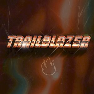 TRAILBLAZER (Single)