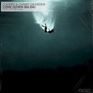 Come Down (Ba Da) (Single)