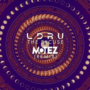 The Excuse (Motez remix) (Single)