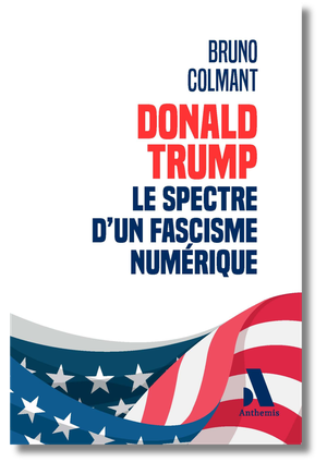 Donald Trump : le spectre d'un fascisme numérique