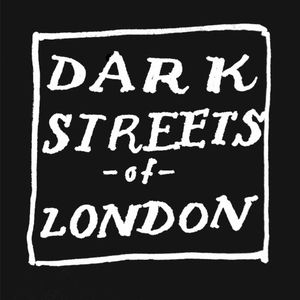 Dark Streets of London (Single)