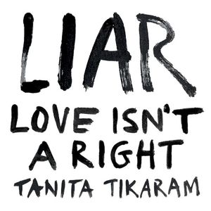 LIAR (Love Isn't a Right)