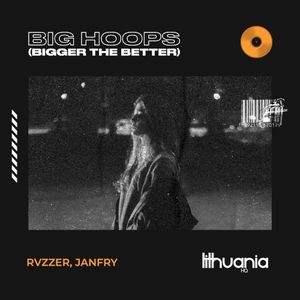 Big Hoops (Bigger the Better) (Single)