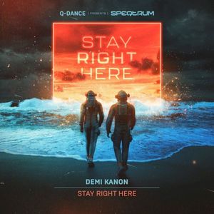 Stay Right Here (Single)