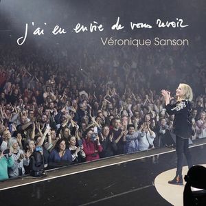 J'ai eu envie de vous revoir (Single)
