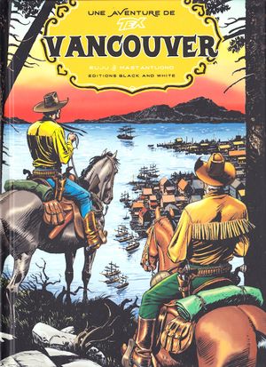 Vancouver - Une aventure de Tex, tome 16