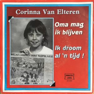Oma mag ik blijven / Ik droom al 'n tijd! (Single)