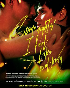 Some Nights I Feel Like Walking