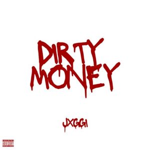 Dirty Money (Single)