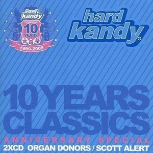 Hard Kandy - 10 Years Classics (Anniversary Special)