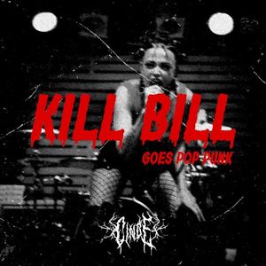 Kill Bill (Goes Pop Punk) (Single)