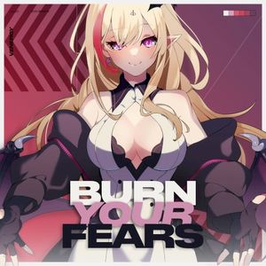 Burn Your Fears (Single)