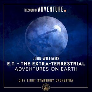Adventures on Earth (From "E.T. - The Extra-Terrestrial") (Single)