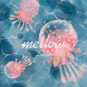 mellow