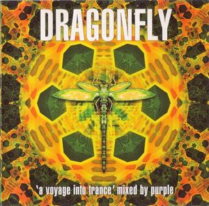 Dragonfly 'A Voyage Into Trance'