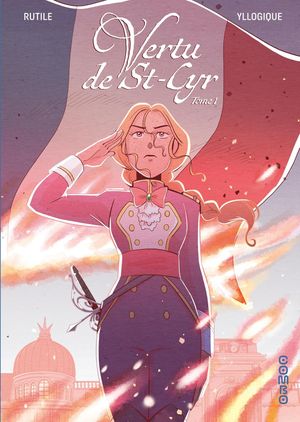 Vertu de St-Cyr, tome 1