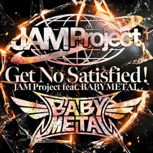Get No Satisfied ! (Single)