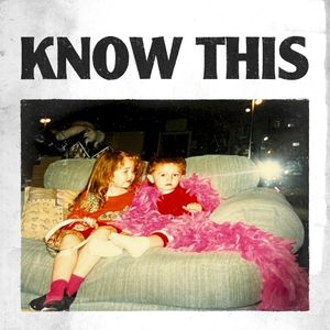 Know This (Single)