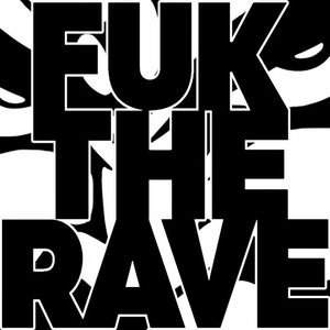 Fuk the Rave EP (EP)