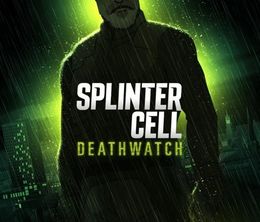image-https://media.senscritique.com/media/000023187191/0/splinter_cell_deathwatch.jpg