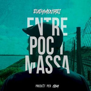 Entre poc i massa (Single)