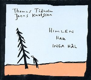 Himlen har inga hål