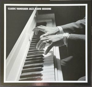 Classic Vanguard Jazz Piano Sessions
