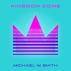 Kingdom Come (Single)