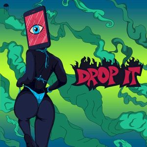 Drop It (Single)