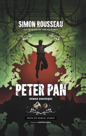 Les contes interdits - Peter Pan - Roman Graphique