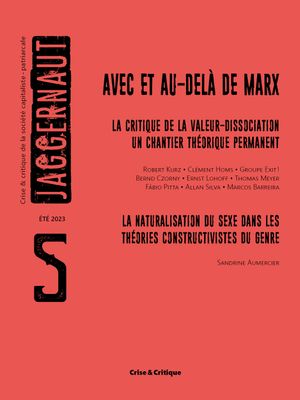 Jaggernaut n°5 : Avec et au-delà de Marx