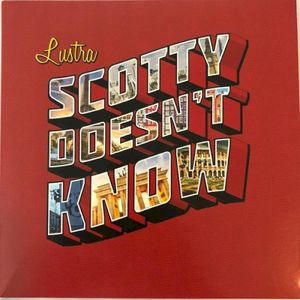 Scotty Doesn't Know (Single)